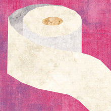 Load image into Gallery viewer, Sh*t Happens, Just Roll with It, Toilet Paper, Foundation Paper Piecing Pattern (FPP Pattern), Quilt Block, 4 Sizes